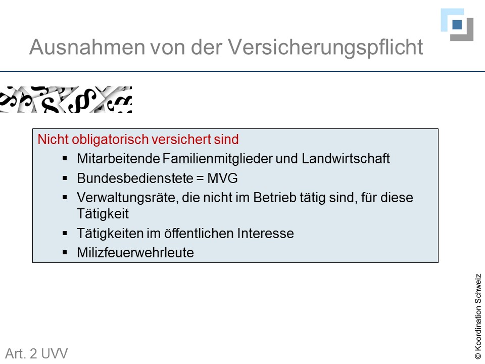 Versicherte Personen Übersicht Versicherte Personen UVG